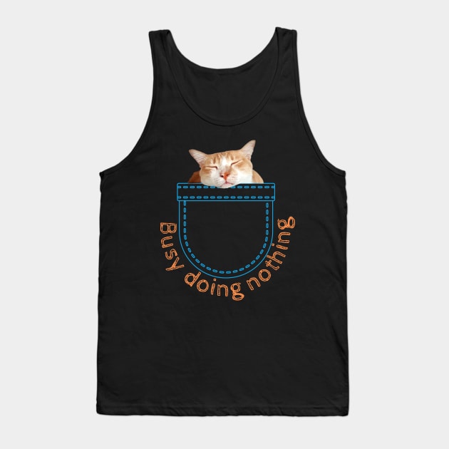 Busy Doing Nothing Tank Top by leBoosh-Designs